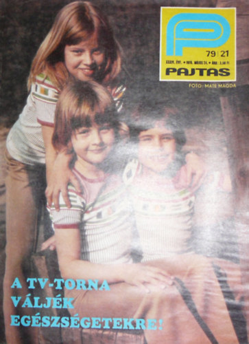 Somos �gnes  (szerk.) - Pajt�s XXXIV. �vfolyam 21. sz�m