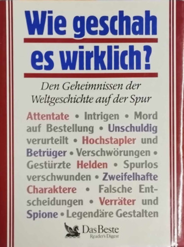 ismeretlen - Wie geschah es wirklich?