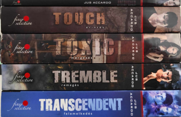Jus Accardo - Touch 1-4 + Untouched - Érintés nélkül (5 mű) / Touch - Érintés / Toxic - Mérgezés / Tremble - Remegés / Transcendent - Felemelkedés