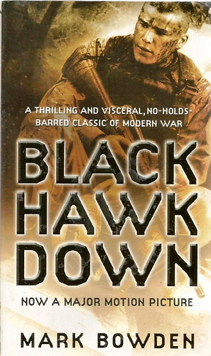 Mark Bowden - Black Hawk Down