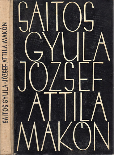 Saitos Gyula - J�zsef Attila Mak�n