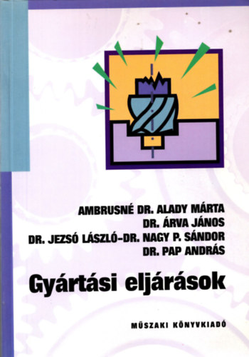 Ambrusn Alady Mrta dr. - Gyrtsi eljrsok