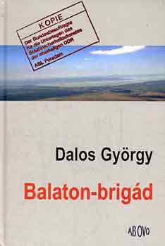 Dalos Gy�rgy - Balaton-brig�d