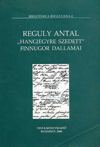 Szj Enik \ (szerk.) - Reguly Antal "hangjegyre szedett" finnugor dallamai