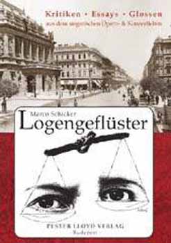 Schicker Marco - Logengeflster kritiken - Essays - Glossen aus dem ungarischen...