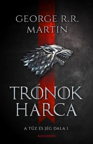 George R.R.Martin - Trnok harca ((Tz s jg dala 1.)
