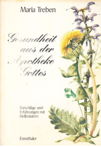 Maria Treben - Gesundheit aus der Apotheke Gottes