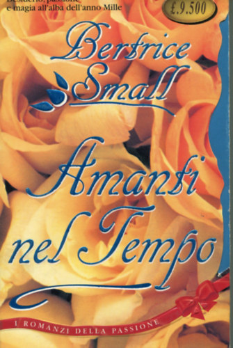 Bertrice Small - Amanti nel Tempo