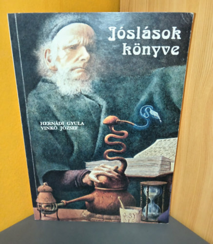 Vinkó József, Galambos Ágnes Hernádi Gyula (Szerk.) - Jóslások könyve - illusztrált kiadás! (Csillagsorsok, égi utak / Jelek, számok, betűk, színek... / Testeden, testedben jövendőd... / A föld, a fém, a kő, a tűz, a víz... / Népi jóslatok / Kártyajóslás)