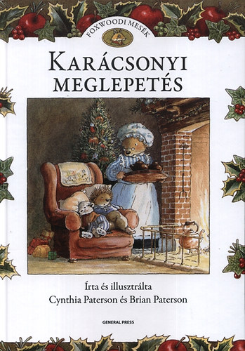 Cynthia Paterson; Brian Paterson - Karcsonyi meglepets - Foxwoodi mesk