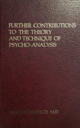Sndor Ferenczi M.D. - Theory and technique of psycho-analysis