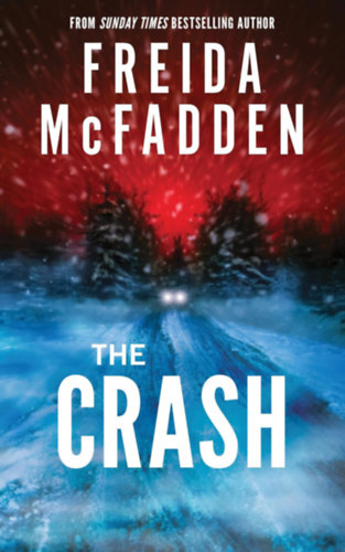 Freida McFadden Freida McFadden - The Crash