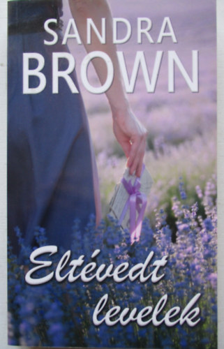 Sandra Brown - Eltvedt levelek