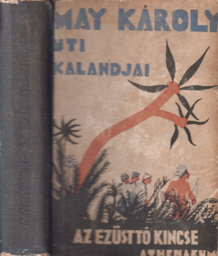 May Kroly - Az ezstt kincse