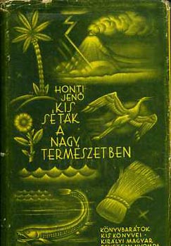 Honti Jen - Kis stk a nagy termszetben