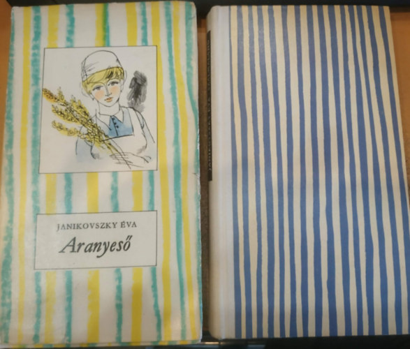 Janikovszky �va - 2 db Janikovszky �va m�: Szalmal�ng + Aranyes�