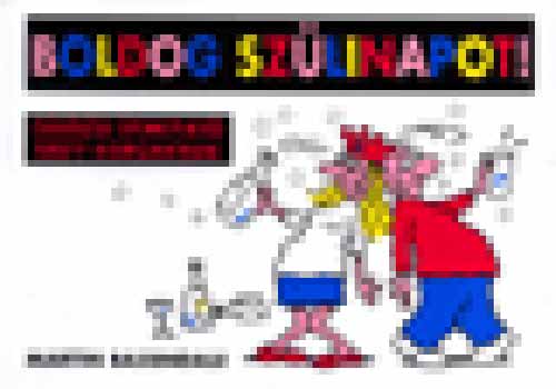 Martin Baxendale - Boldog sz�linapot! - T�l�l�si �tmutat� �rett kor�aknak