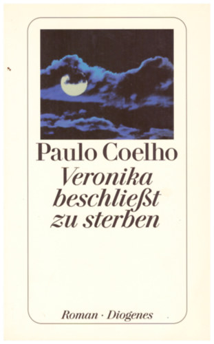 Paulo Coelho - Veronika beschliet zu sterben