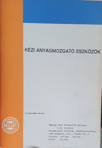 K�zi anyagmozga� eszk�z�k