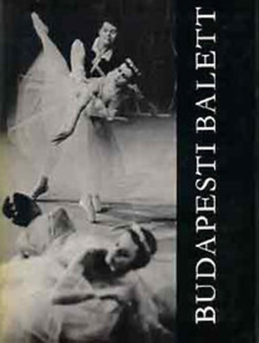 K�rtv�lyes G.- L�rinc Gy. - Budapesti Balett