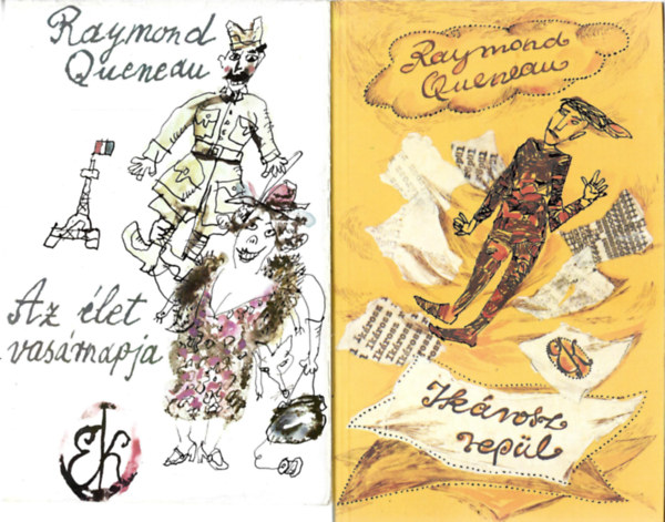 Raymond Queneau - 2 db knyv, Az let vasrnapja, Ikrosz repl