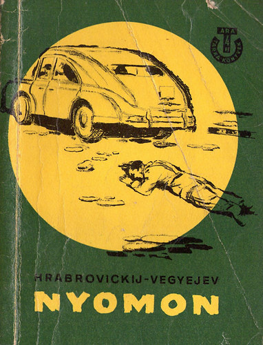 D.Hrabrovickij- V.Vegyeljev - Nyomon (D. Hrabrovickij- V. Vegyejev)