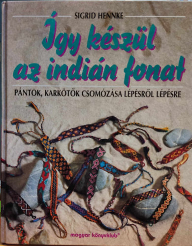 Marina Schories - Így készül az indián copf-Így készül az indián fonat