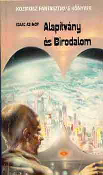 Isaac Asimov - Alaptvny s Birodalom