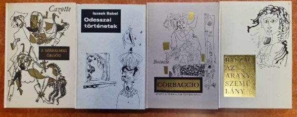 Cazotte, Iszaak Babel, Balzac Honor� Giovanni Boccaccio - 4 db Helikon kiad�s: A szerelmes �rd�g, Odesszai t�rt�netek,Corbaccio,Az aranyszem� l�ny