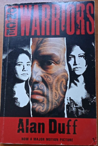 Alan Duff - Once Were Warriors