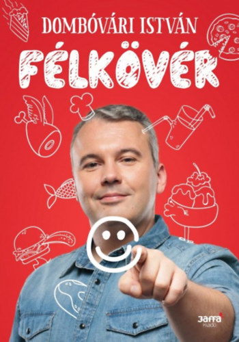 Dombóvári István - Félkövér