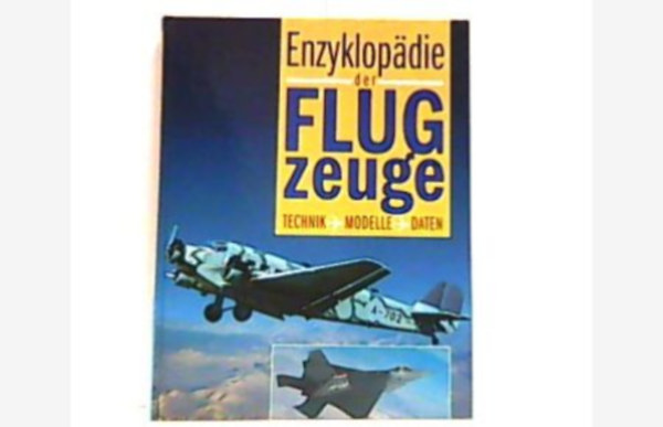 Susan Harris (szerk.) - Enzyklopädie der Flugzeuge