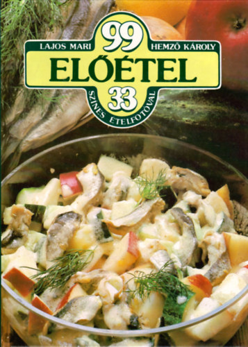 Lajos Mari; Hemz� K�roly - 99 el��tel 33 sz�nes �telfot�val