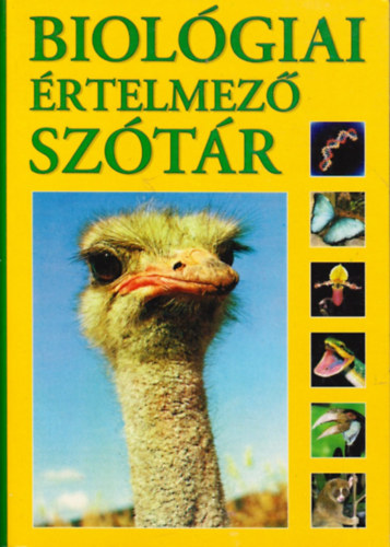 Gerencsér Ferenc (szerk.) - Biológiai értelmező szótár