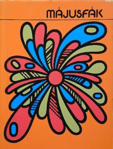 Kormos István - májusfák