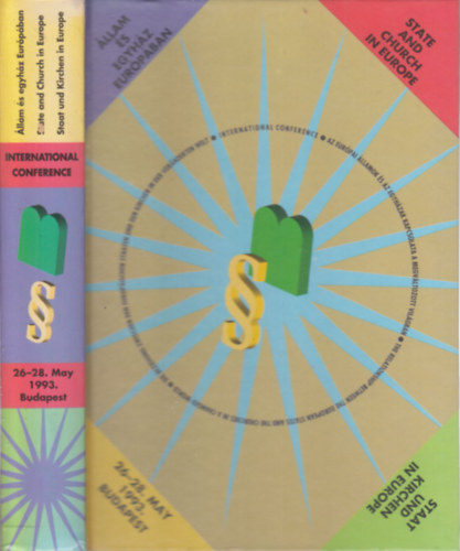 Henczi Lajos  Simon S�ndor (szerk.) - �llam �s egyh�z Eur�p�ban (Az eur�pai �llamok �s az egyh�zak kapcsolata a megv�ltozott vil�gban- Nemzetk�zi Konferencia Budapest, 1993. m�jus 26-28)