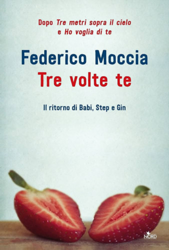 Federico Moccia - Tre volte te