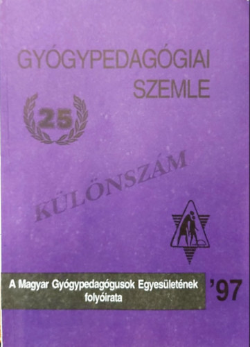 Gordosn� dr. Szab� Anna - Gy�gypedag�giai Szemle K�l�nsz�m '97