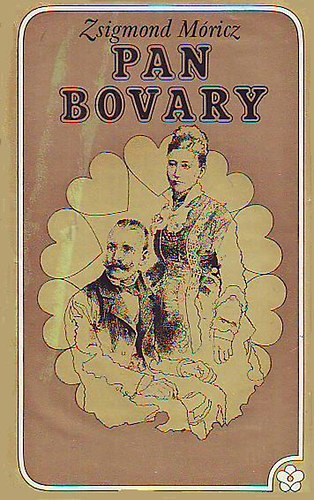Móricz Zsigmond - Pan Bovary