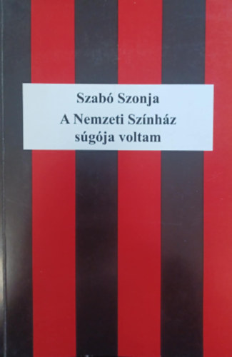 Szab� Szonja - A Nemzeti Sz�nh�z s�g�ja voltam