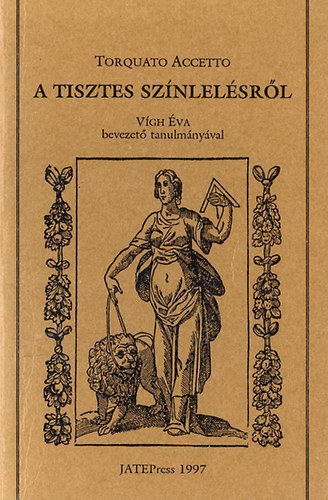 Torquato Accetto - A tisztes sznlelsrl