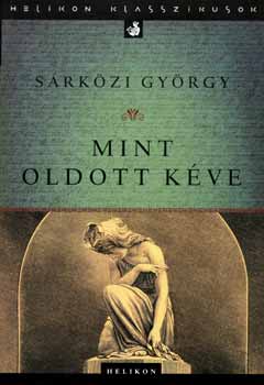 Srkzi Gyrgy - Mint oldott kve