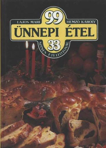 Hemz Kroly Lajos Mari - 99 nnepi tel