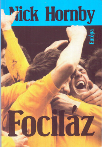 Nick Hornby - Focil�z