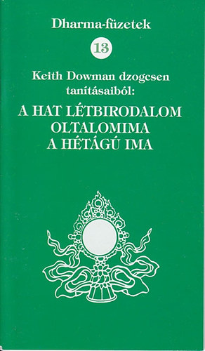 Dharma-fzetek 13 - A hat ltbirodalom - Oltalomima - A htg ima