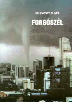 Solymossy Oliv�r - Forg�sz�l