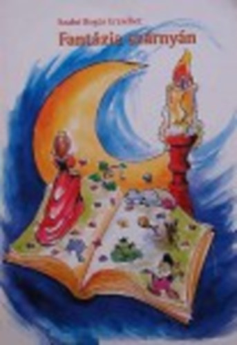 Szab�bog�r Erzs�bet - Fant�zia sz�rny�n