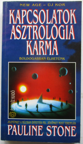 Pauline Stone - Kapcsolatok, asztrolgia, karma
