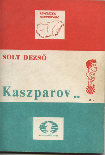 Solt Dezs - Kaszparov .. 2