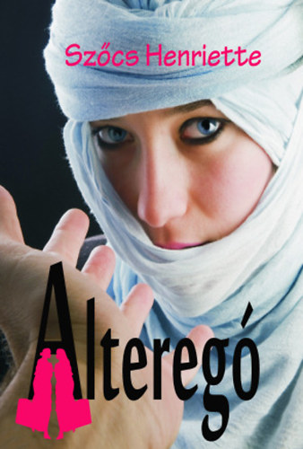 Sz�cs Henriette - Altereg�
